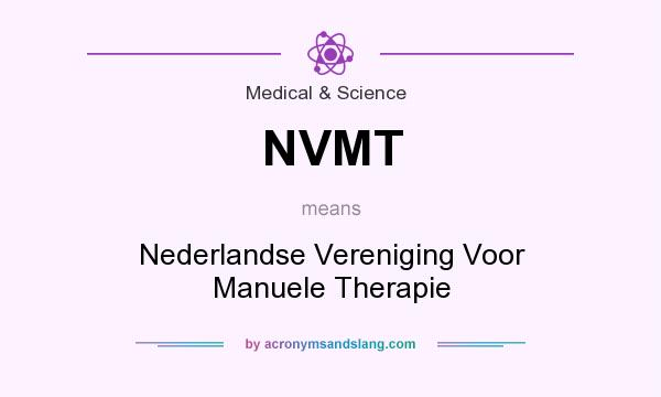 What does NVMT mean? It stands for Nederlandse Vereniging Voor Manuele Therapie