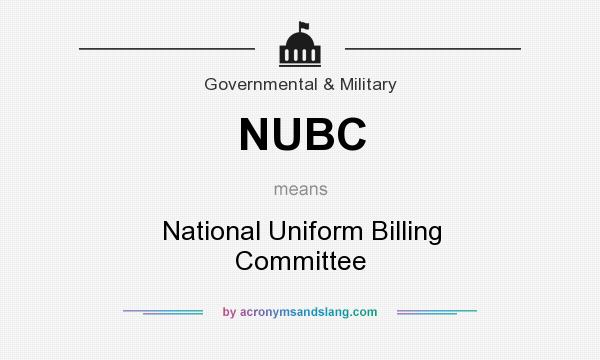 What does NUBC mean? It stands for National Uniform Billing Committee
