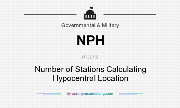 What does NPH mean? It stands for Number of Stations Calculating Hypocentral Location