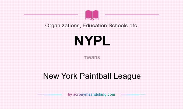 What does NYPL mean? It stands for New York Paintball League