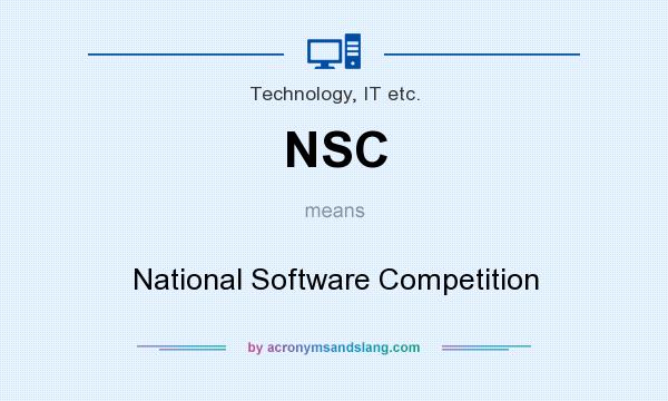 What does NSC mean? It stands for National Software Competition