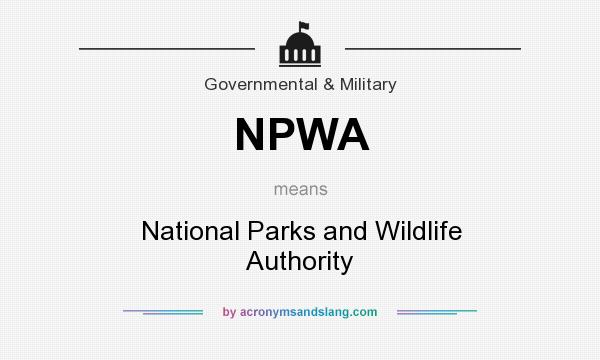 What does NPWA mean? It stands for National Parks and Wildlife Authority