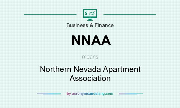 What does NNAA mean? It stands for Northern Nevada Apartment Association