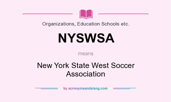What does NYSWSA mean? It stands for New York State West Soccer Association