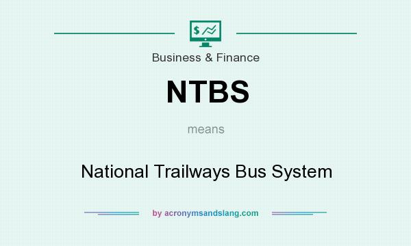 What does NTBS mean? It stands for National Trailways Bus System