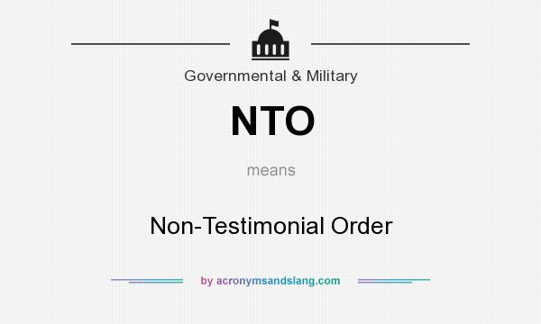 nto-non-testimonial-order-in-government-military-by