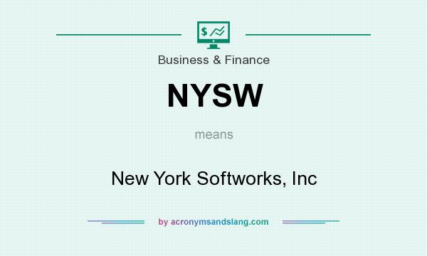 What does NYSW mean? It stands for New York Softworks, Inc