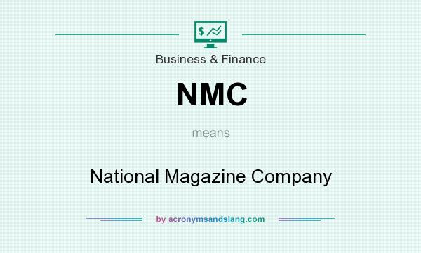 What does NMC mean? It stands for National Magazine Company
