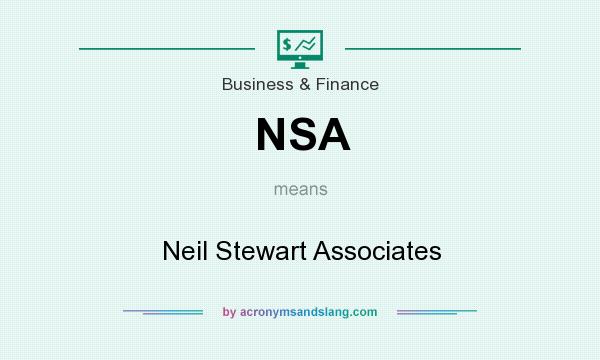What does NSA mean? It stands for Neil Stewart Associates