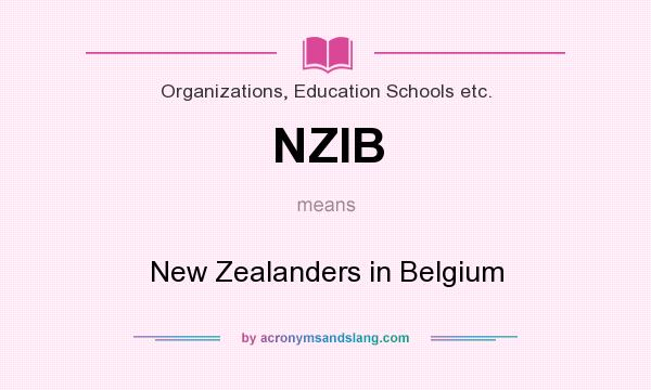 What does NZIB mean? It stands for New Zealanders in Belgium