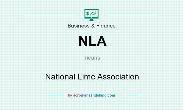 What does NLA mean? It stands for National Lime Association