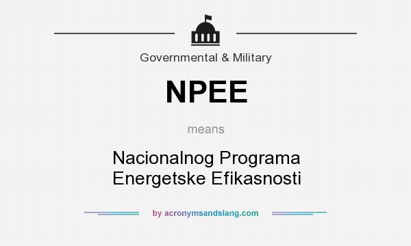 What does NPEE mean? It stands for Nacionalnog Programa Energetske Efikasnosti