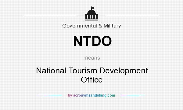 What does NTDO mean? It stands for National Tourism Development Office