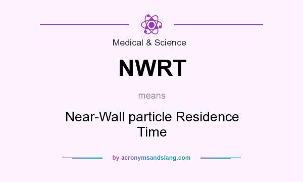 What does NWRT mean? It stands for Near-Wall particle Residence Time