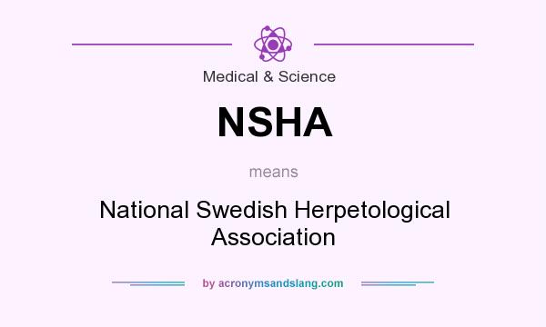 What does NSHA mean? It stands for National Swedish Herpetological Association