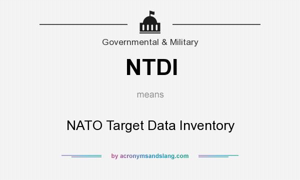 What does NTDI mean? It stands for NATO Target Data Inventory
