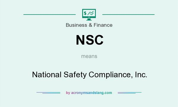 What does NSC mean? It stands for National Safety Compliance, Inc.