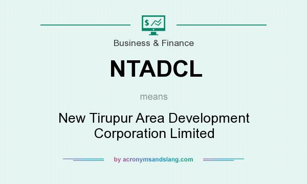 What does NTADCL mean? It stands for New Tirupur Area Development Corporation Limited