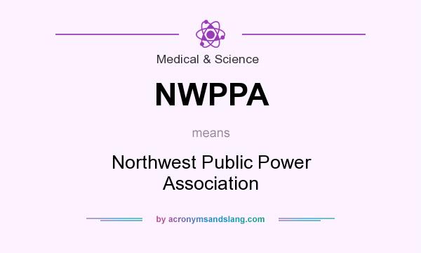 What does NWPPA mean? It stands for Northwest Public Power Association