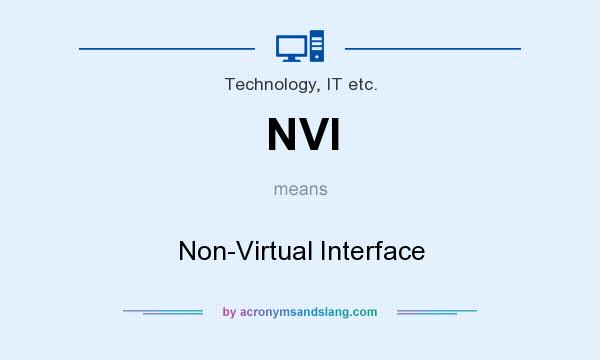 What does NVI mean? It stands for Non-Virtual Interface