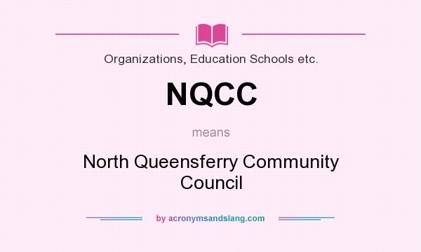 What does NQCC mean? It stands for North Queensferry Community Council