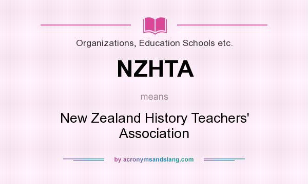 What does NZHTA mean? It stands for New Zealand History Teachers` Association