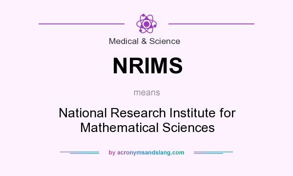 What does NRIMS mean? It stands for National Research Institute for Mathematical Sciences
