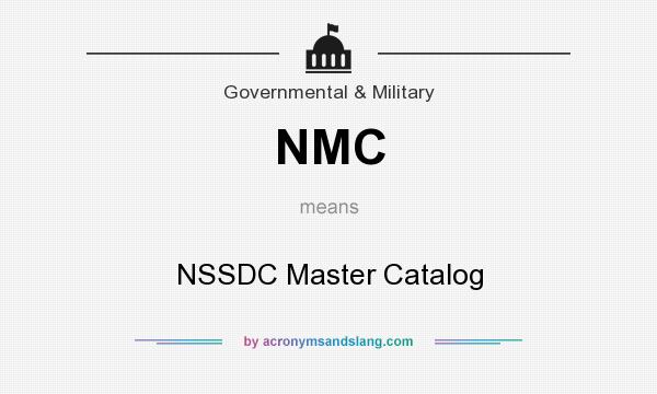 What does NMC mean? It stands for NSSDC Master Catalog