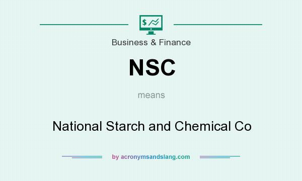 What does NSC mean? It stands for National Starch and Chemical Co
