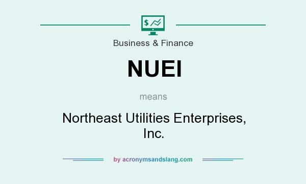 What does NUEI mean? It stands for Northeast Utilities Enterprises, Inc.