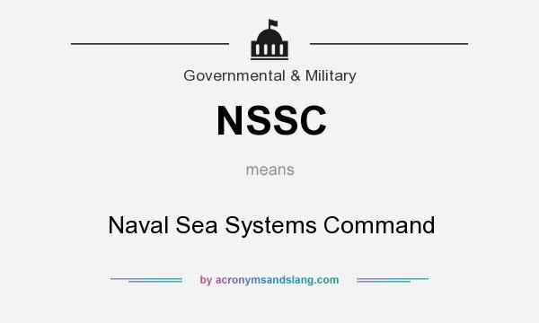What does NSSC mean? It stands for Naval Sea Systems Command