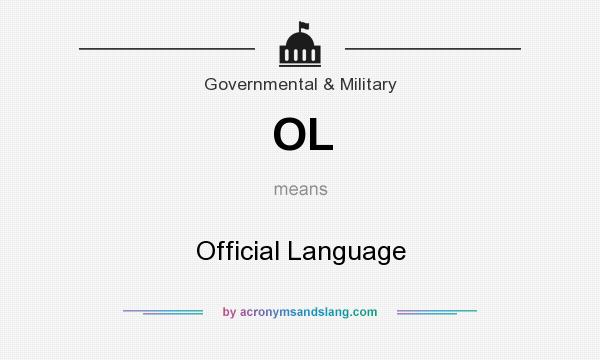 What does OL mean? It stands for Official Language