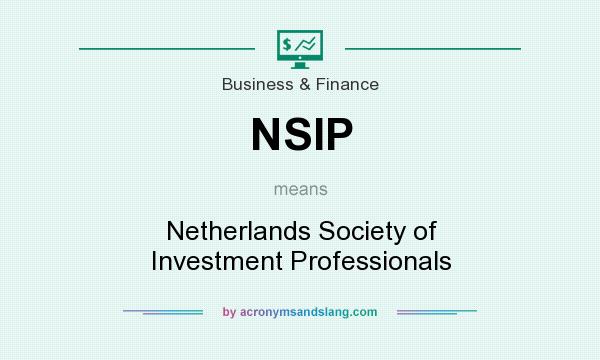 What does NSIP mean? It stands for Netherlands Society of Investment Professionals
