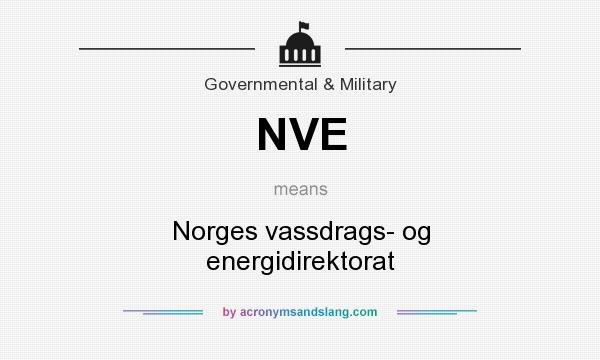 What does NVE mean? It stands for Norges vassdrags- og energidirektorat