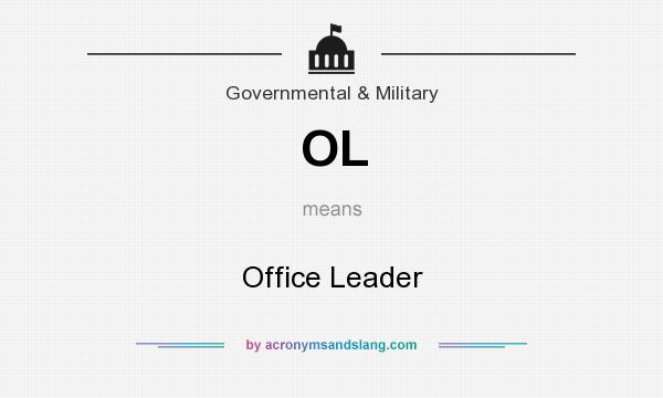 What does OL mean? It stands for Office Leader