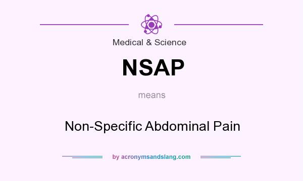 What does NSAP mean? It stands for Non-Specific Abdominal Pain
