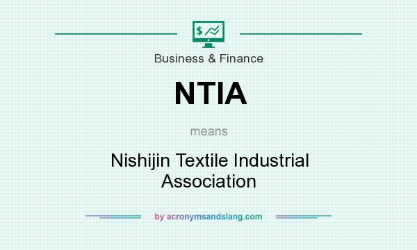 What does NTIA mean? It stands for Nishijin Textile Industrial Association