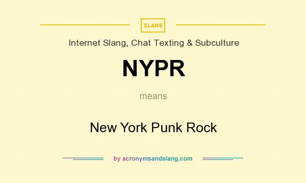 What does NYPR mean? It stands for New York Punk Rock