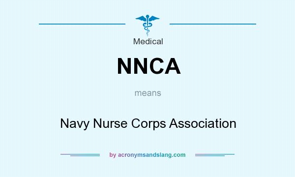 What does NNCA mean? It stands for Navy Nurse Corps Association