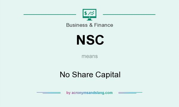 What does NSC mean? It stands for No Share Capital