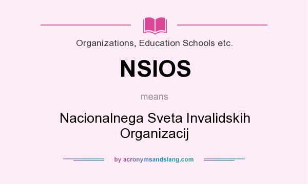 What does NSIOS mean? It stands for Nacionalnega Sveta Invalidskih Organizacij
