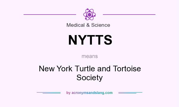 What does NYTTS mean? It stands for New York Turtle and Tortoise Society