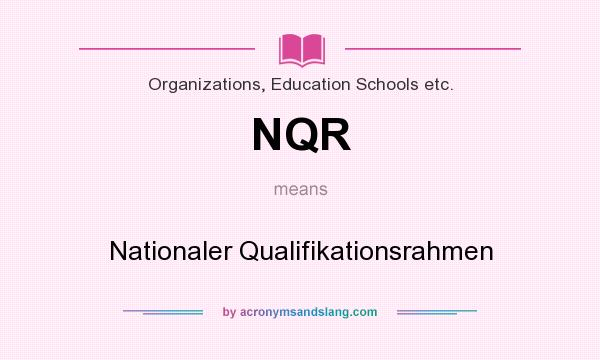 What does NQR mean? It stands for Nationaler Qualifikationsrahmen