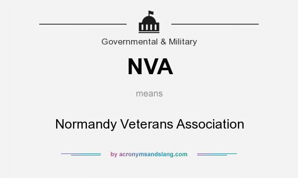 What does NVA mean? It stands for Normandy Veterans Association
