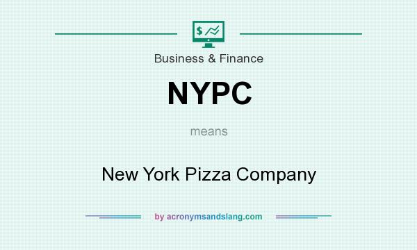 What does NYPC mean? It stands for New York Pizza Company