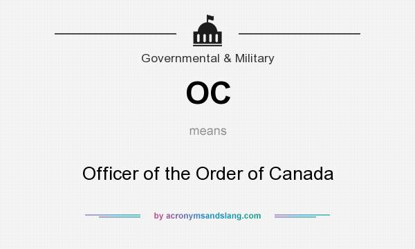 What does OC mean? It stands for Officer of the Order of Canada