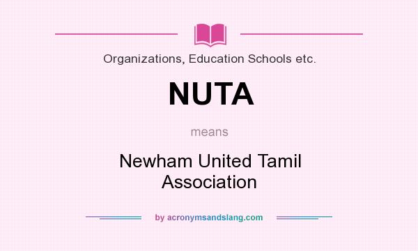 What does NUTA mean? It stands for Newham United Tamil Association