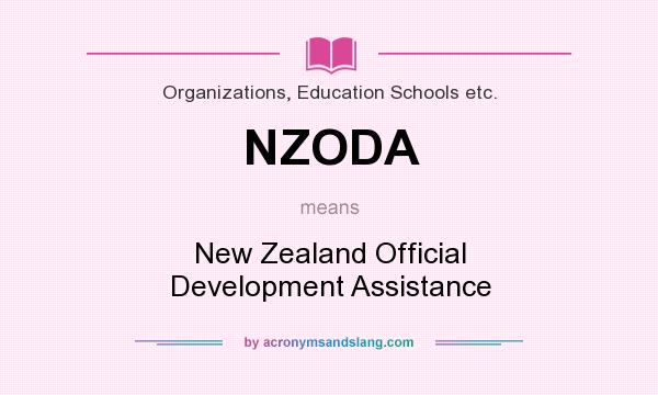 What does NZODA mean? It stands for New Zealand Official Development Assistance