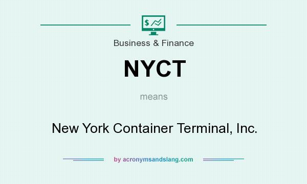 What does NYCT mean? It stands for New York Container Terminal, Inc.