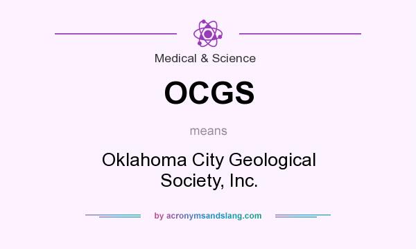 What does OCGS mean? It stands for Oklahoma City Geological Society, Inc.